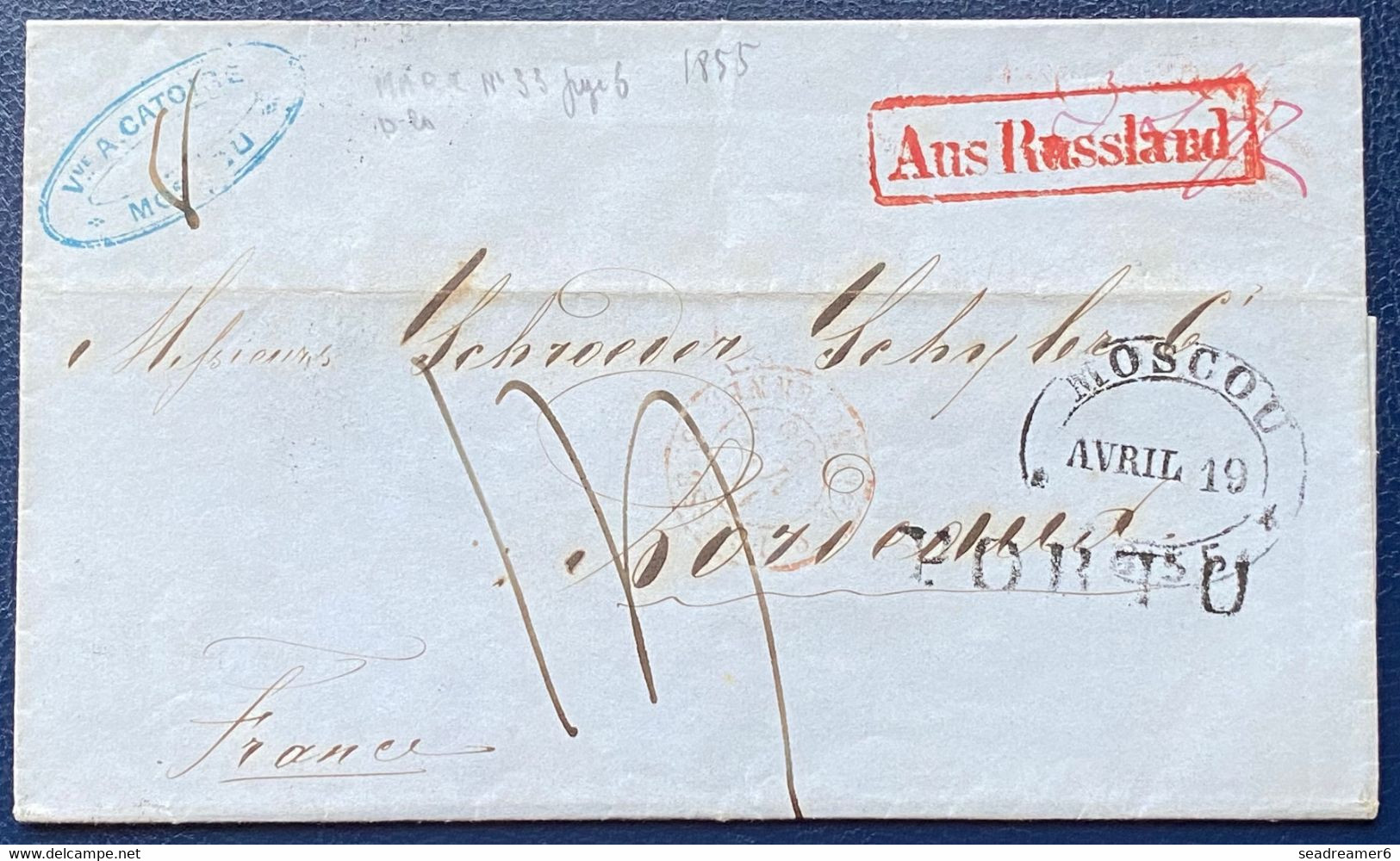 Russie Lettre 1855 De Moscou Pour Bordeaux Griffe AUS RUSSLAND + PORTO + Entrée Prusse Valenciennes TTB - ...-1857 Prefilatelia