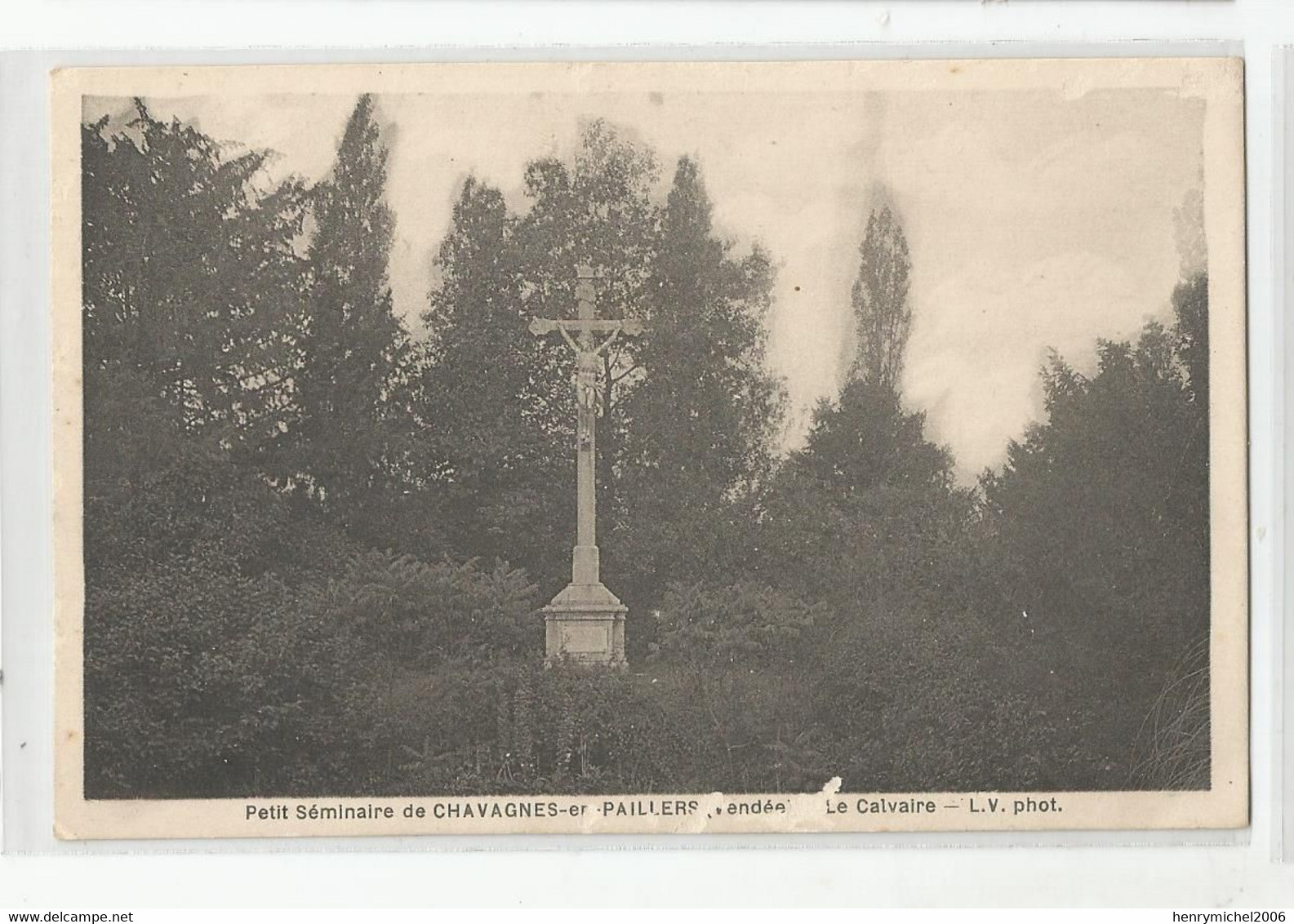 85 Vendée Petit Séminaire De Chavagnes En Paillers Le Calvaire Ed Photo Maurice Chrétien D'angers - Other & Unclassified