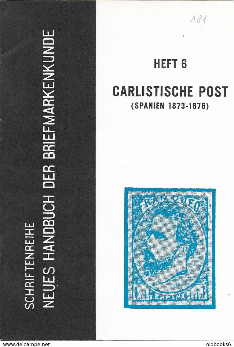 Spanien / Carlistische Post. 1962. Hans Von Rudolphi. NHB Nr. 6 - Handbücher