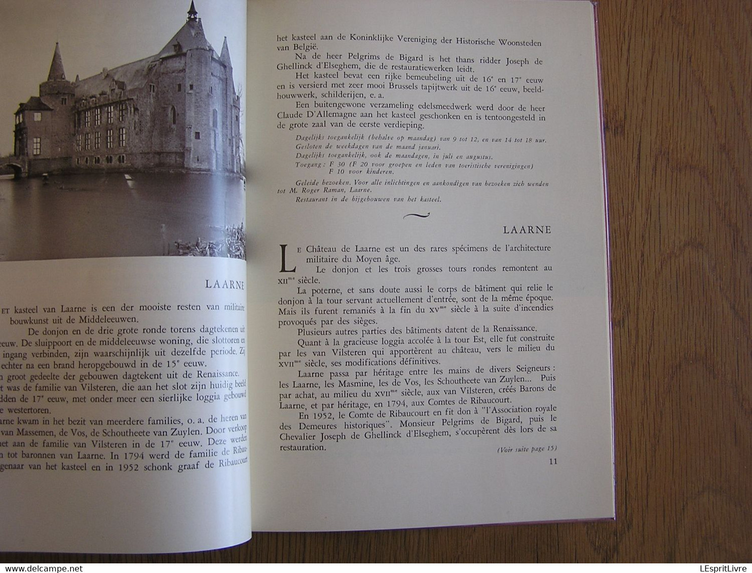 LES DEMEURES HISTORIQUES DE BELGIQUE Régionalisme Freÿr Vêves Gaasbeek Horst Franc Waret Beauvoorde Laarne Attre Beloeil - Belgique