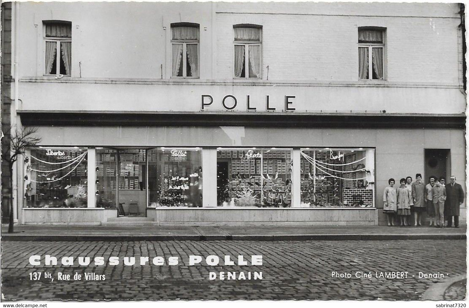 Devanture Magasin : CHAUSSURES POLLE 137 Bis Rue De Villars DENAIN , " Photo Ciné LAMBERT Denain " - Denain