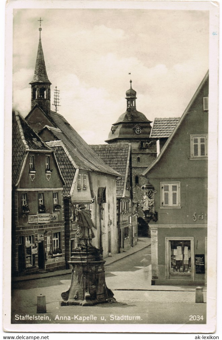 Bad Staffelstein Staffelstein, Anna-Kapelle U. Stadtturm.Cafe 1932 - Sonstige & Ohne Zuordnung