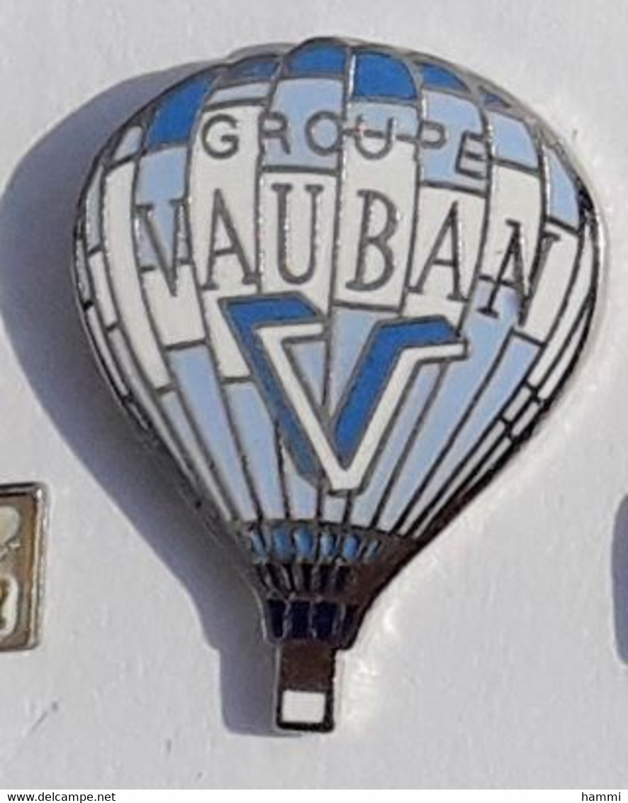 E31 Pin's Montgolfière Balloon GROUPE VAUBAN Assurance Qualité Egf Achat Immédiat - Montgolfières