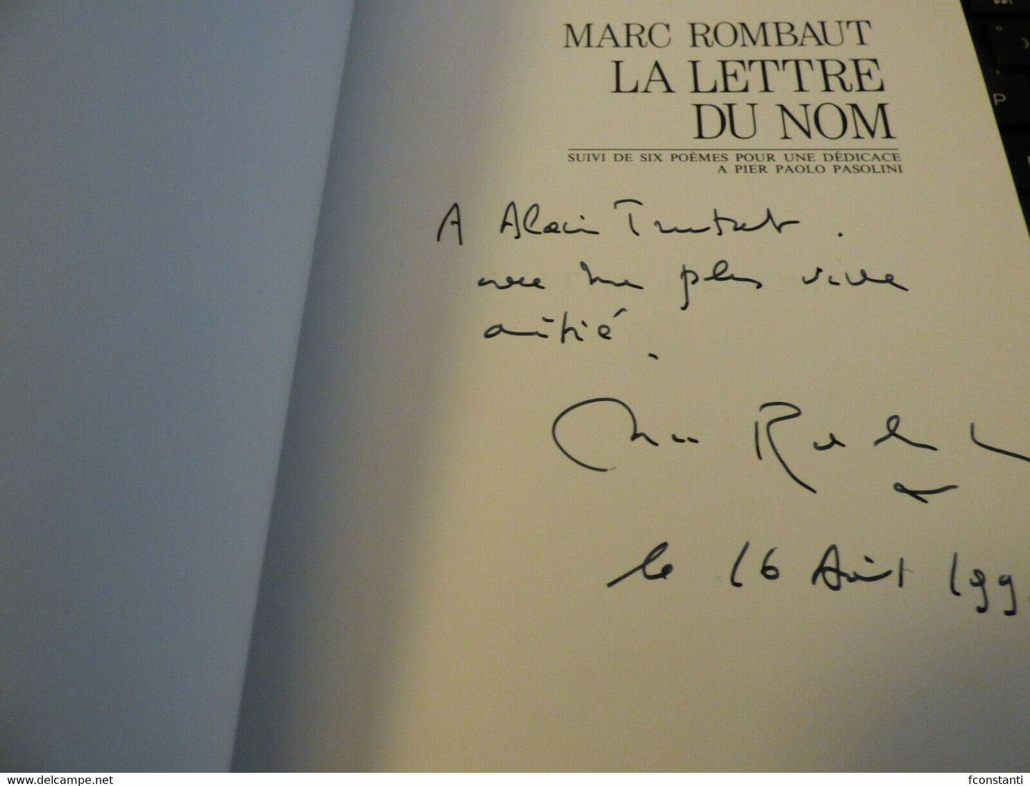 Lot MARC ROMBAUT Avec Envoi ANAMORPHOSES Et Pier Paolo Pasolini - Autographed