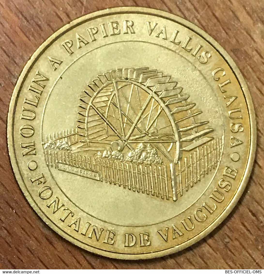 84 FONTAINE DE VAUCLUSE VALLIS CLAUSA MDP 2004 MÉDAILLE SOUVENIR MONNAIE DE PARIS JETON TOURISTIQUE MEDALS COINS TOKENS - 2004