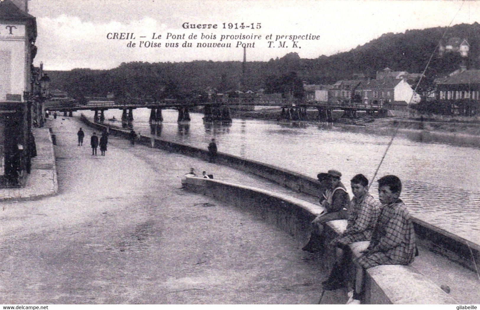 60 - Oise -  CREIL - Le Pont De Bois Provisoire Et Perspective De L Oise Vus Du Nouveau Pont - Creil