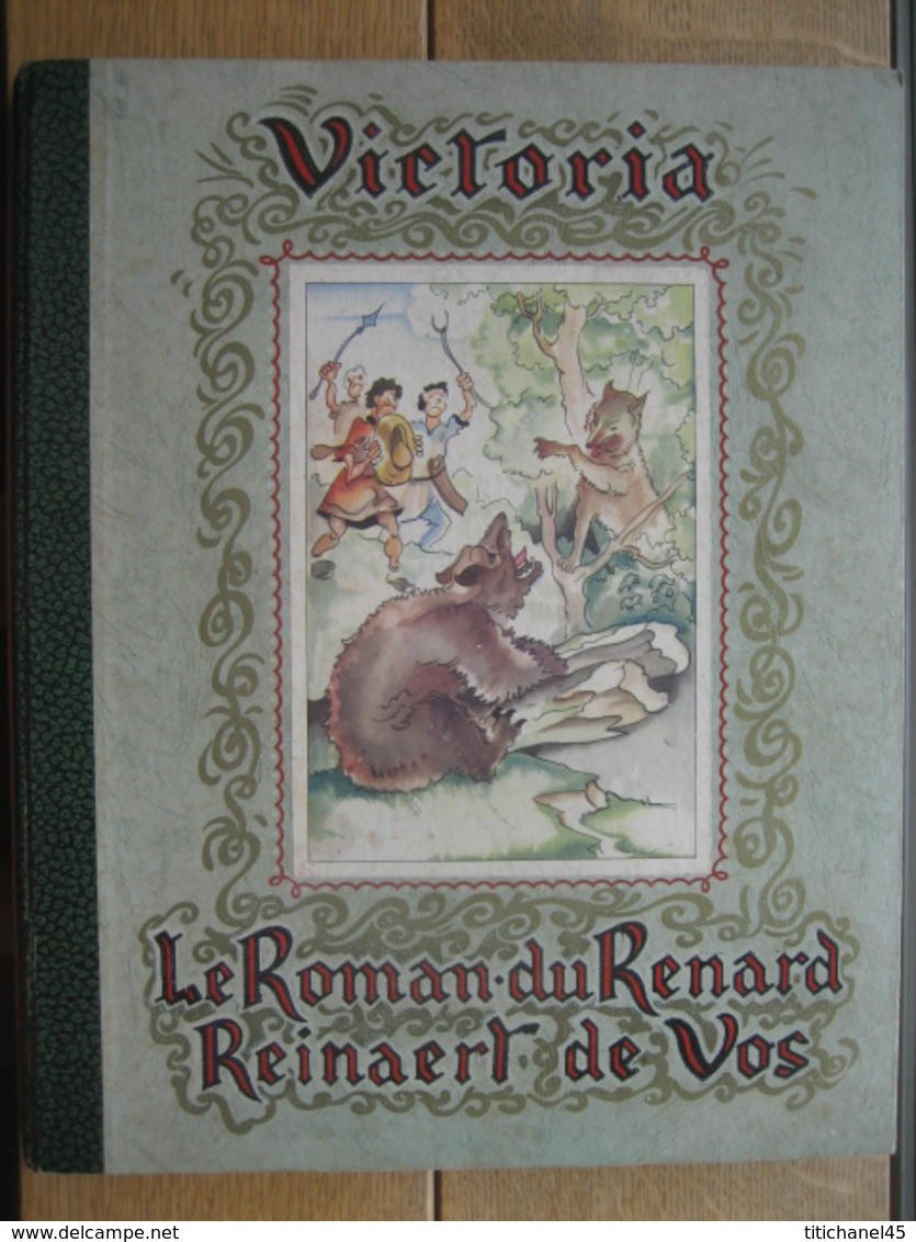 Album Chocolat VICTORIA De 1935 - LE ROMAN DU RENARD - REINAERT DE VOS - Album COMPLET De 64 Pages & 196 Chromos - Albums & Catalogues