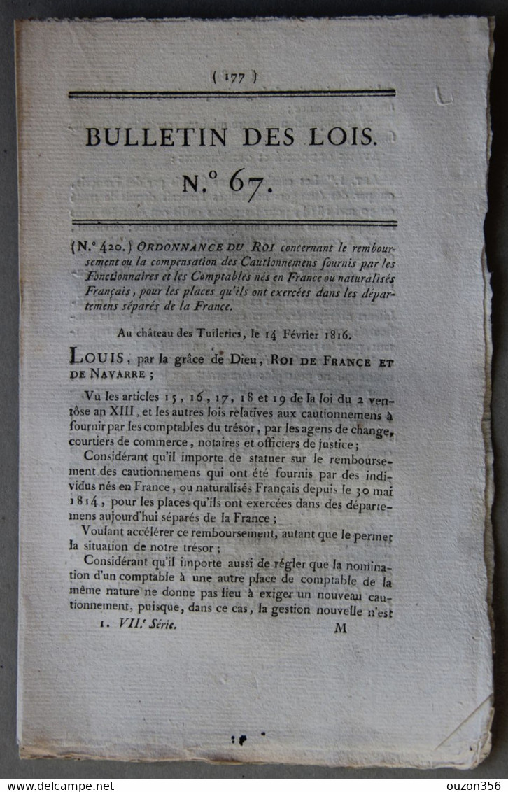 Bulletin Des Lois Du Royaume De France N°67, 7e Série, T.2, 1816, Remboursement Cautionnements - Décrets & Lois