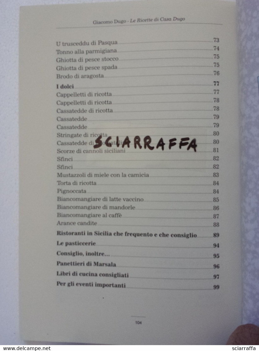 Ricette Siciliane Di Marsala, Makari Provincia Di Trapani Titolo Del Libro Le Ricette Di Casa Dugo…Tutto Il Resto è Noia - Casa Y Cocina