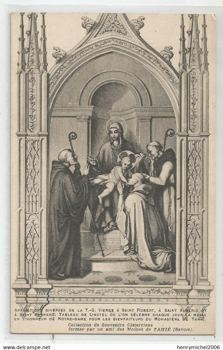 73 Savoie Monastère De Tamié Tableau De L'autel En L'honneur De La Vierge  Notre Dame Avec St Bernard  Robert  Albéric - Sonstige & Ohne Zuordnung