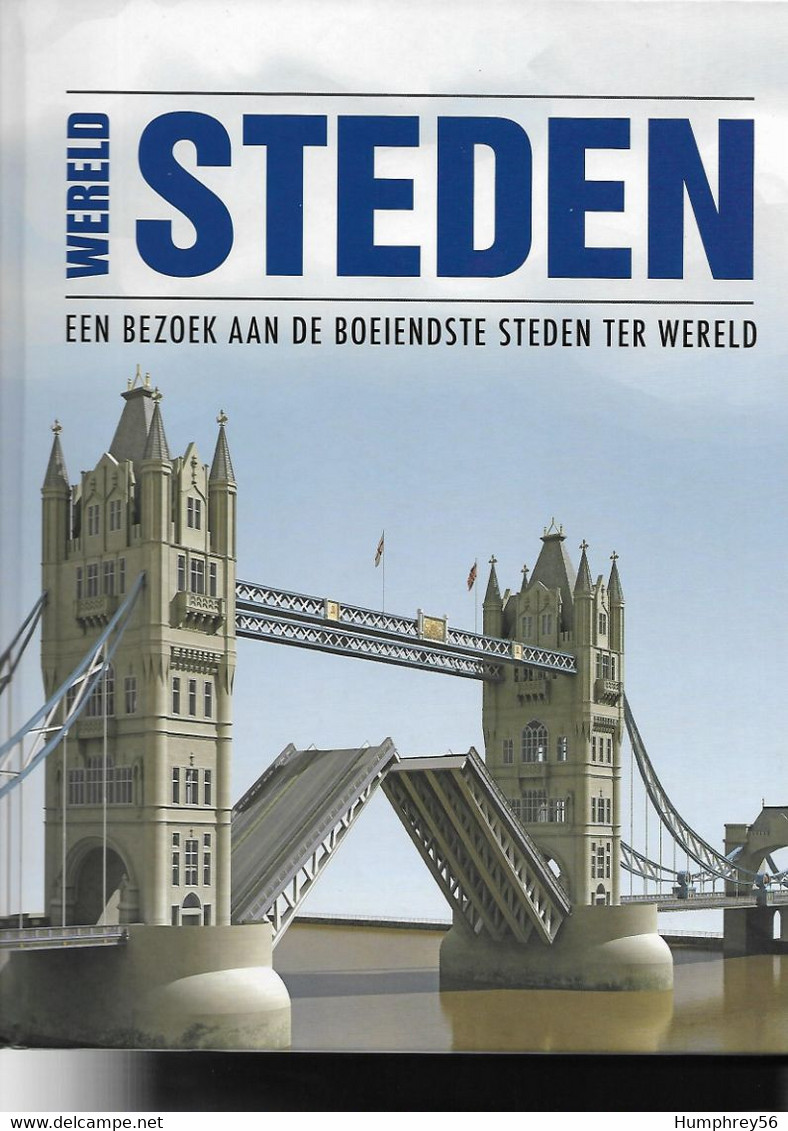 WERELDSTEDEN - Een Bezoek Aan De Boeiendste Steden Ter Wereld - Geografía