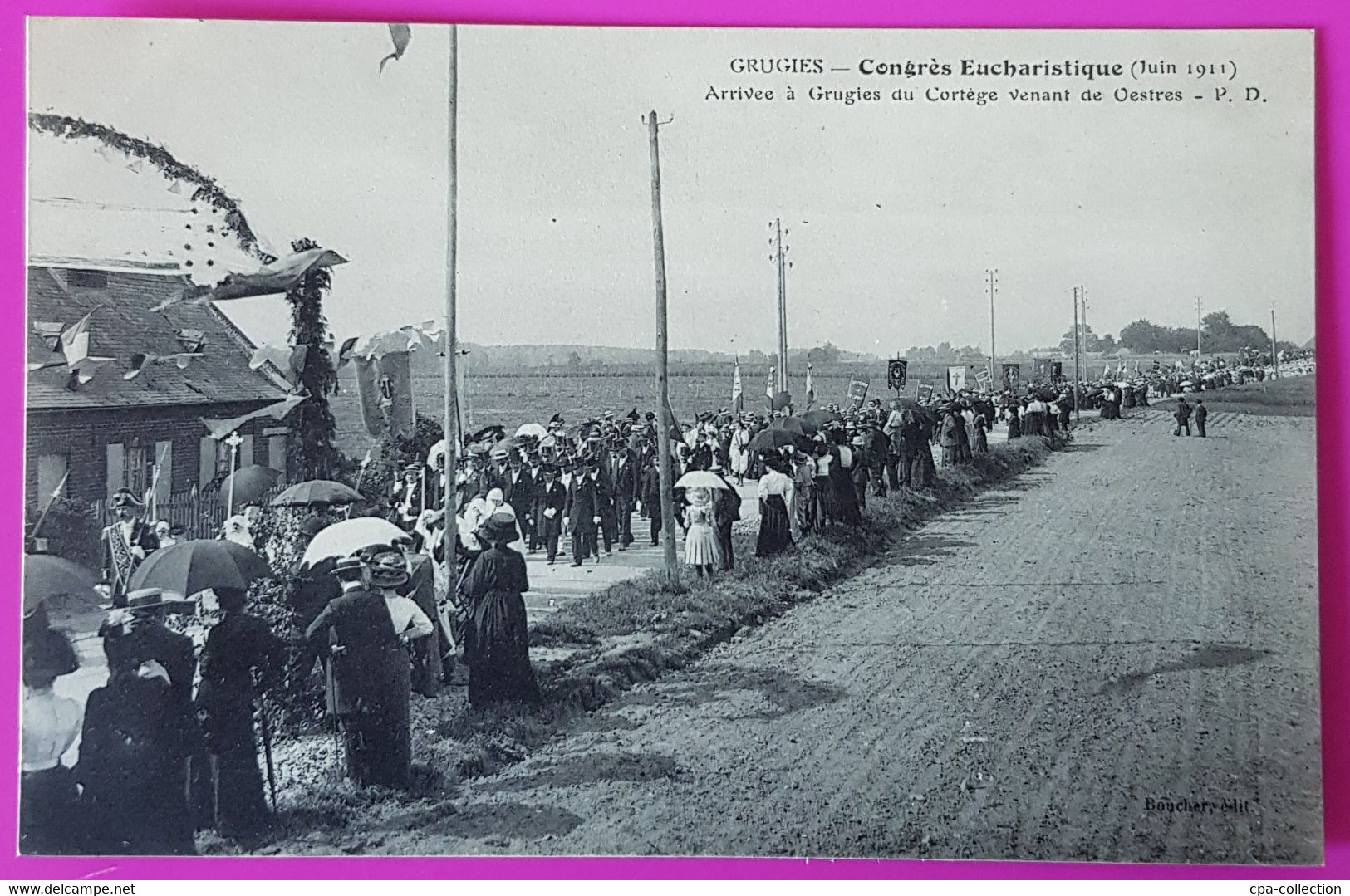 Cpa Grugies Congrès Eucharistique 1911 Arrivée Cortège D' Oestres Carte Postale 02 Aisne Rare Proche St Quentin - Grugies