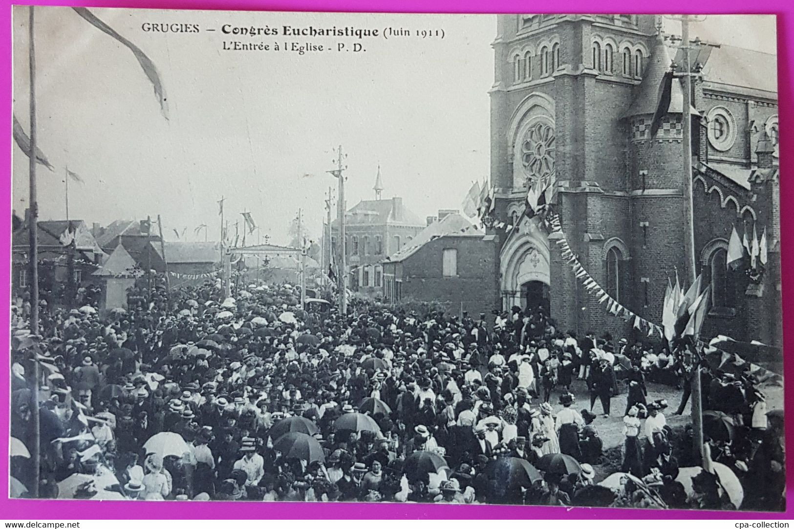 Cpa Grugies Congrès Eucharistique 1911 Entrée Eglise Carte Postale 02 Aisne Rare Proche Saint Quentin St - Grugies