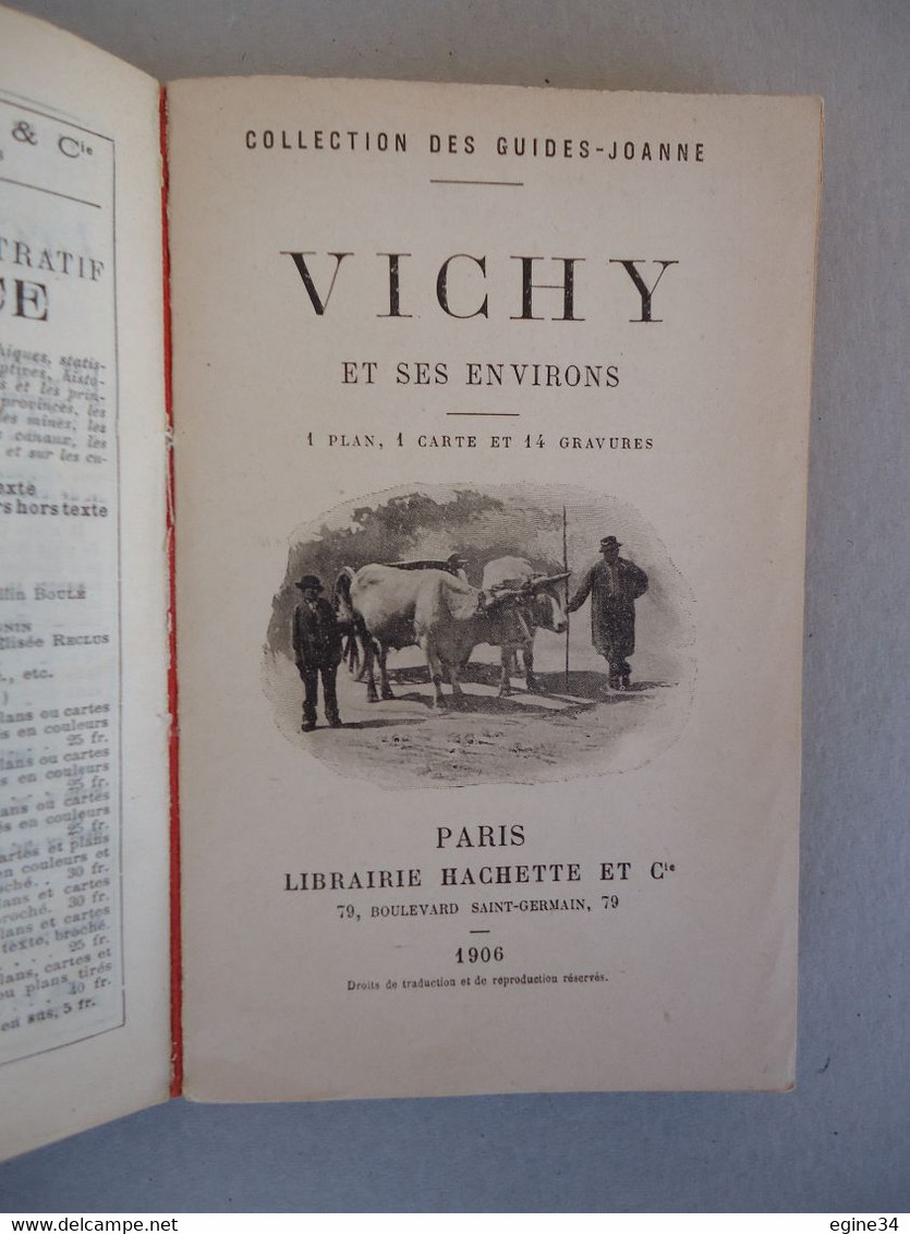 Allier- Guides Joanne - VICHY Et Ses Environs - 1906 - Plan, Carte Gravures - Auvergne