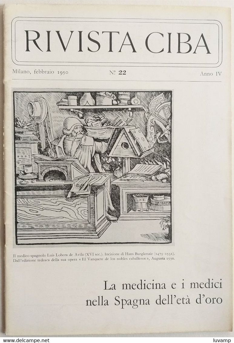 RIVISTA  DI MEDICINA CIBA  -  MEDICINA E MEDICI IN SPAGNA ETA' D'ORO  N. 22 ( CART 77) - Health & Beauty