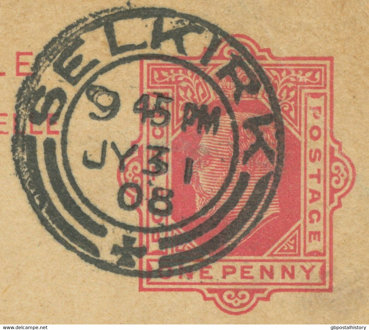 GB SCOTTISH VILLAGE POSTMARKS „SELKIRK“ Superb Strike (26mm, Time Code „9 45 PM“) On EVII 1d Postal Stationery Postcard - Schottland