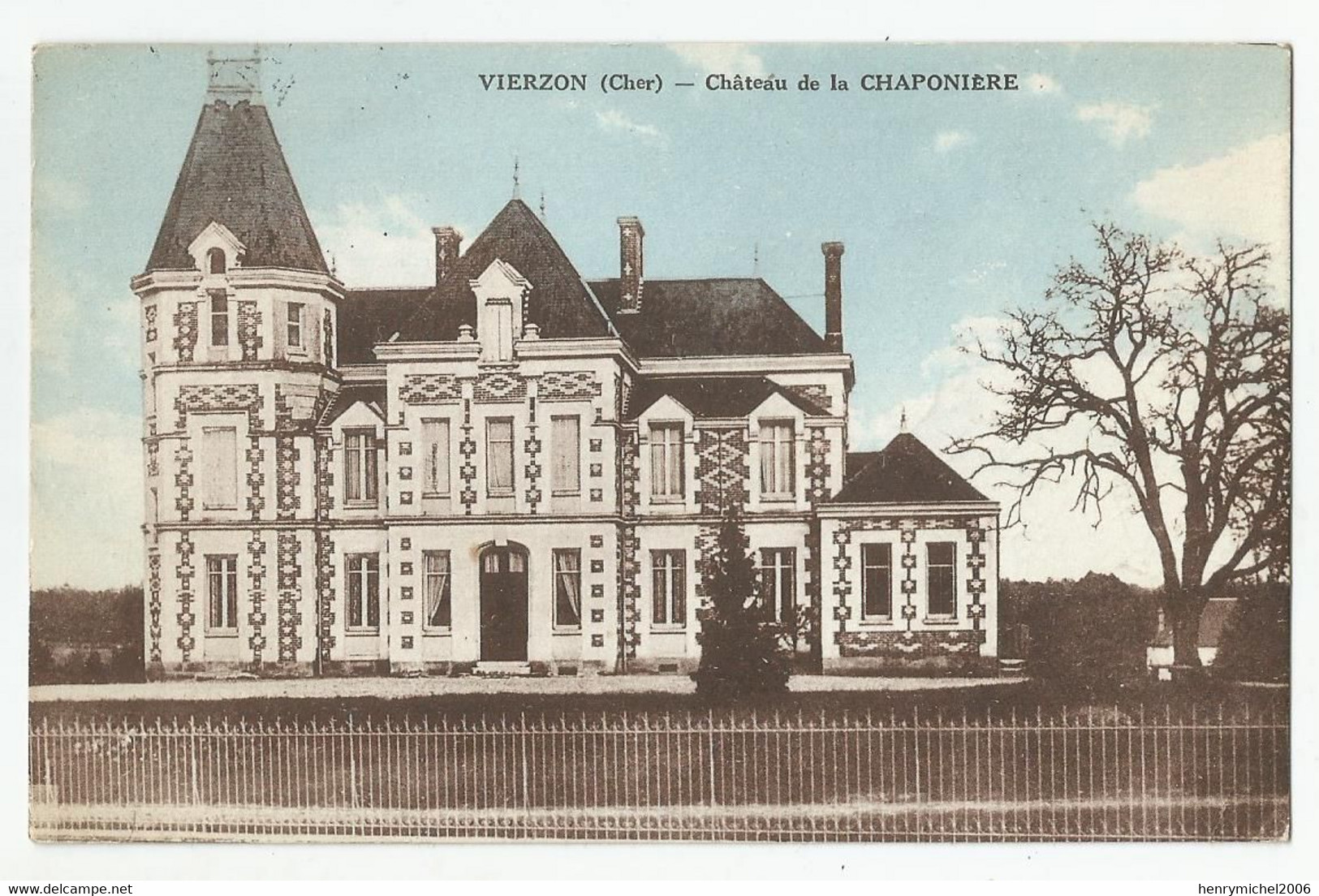 18 Cher Vierzon Chateau De La Chaponière Cachet Entrepot 1952 - Vierzon