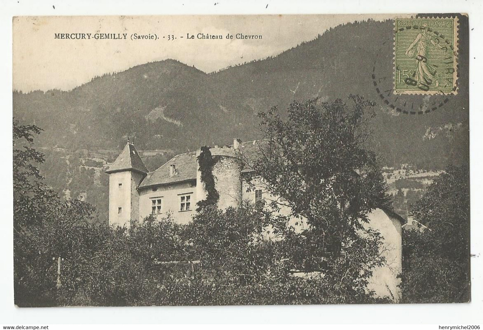 73 Savoie Mercury Gemilly Le Chateau De Chevron Cachet Villa De La Belle étoile - Sonstige & Ohne Zuordnung