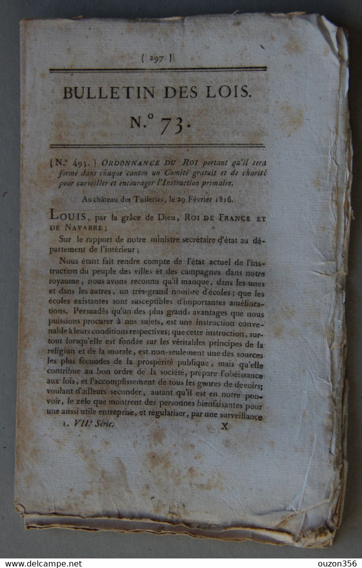 Bulletin Des Lois Du Royaume De France N°73, 7e Série, T.2, 1816, Comité Pour Surveiller L'Instruction Primaire - Décrets & Lois