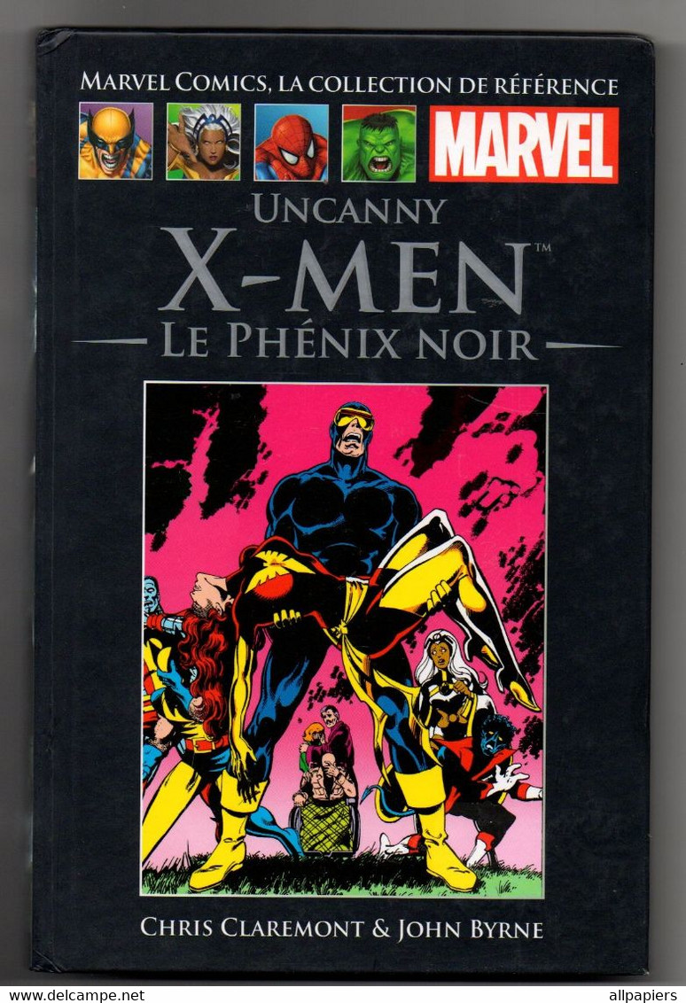 Comics Uncanny X-Men N°3 Le Phénix Noir Par Chris Claremont & John Byrne - éditions Marvel De 2014 - XMen