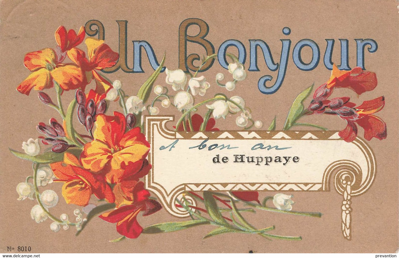 Un Bonjour De HUPPAYE - Carte Colorée Et Circulé En 1922 - Ramillies