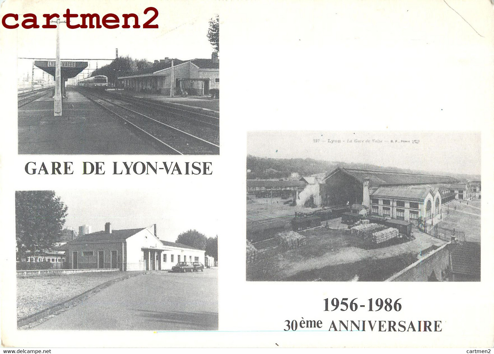 LYON VAISE GARE DE LYON-VAISE 1956-1986 30e ANNIVERSAIRE LES CHEMINOTS PHILATELISTES RHONE 69009 - Lyon 9