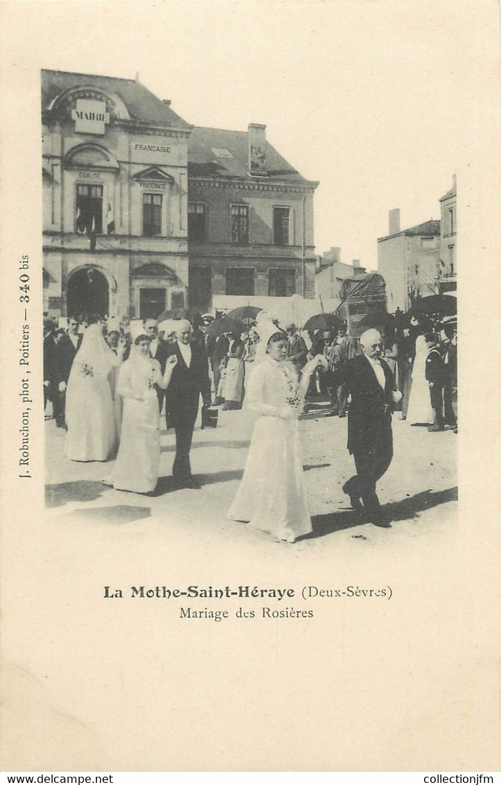 / CPA FRANCE 79 "La Mothe Saint Heraye, Mariage Des Rosières " - La Mothe Saint Heray