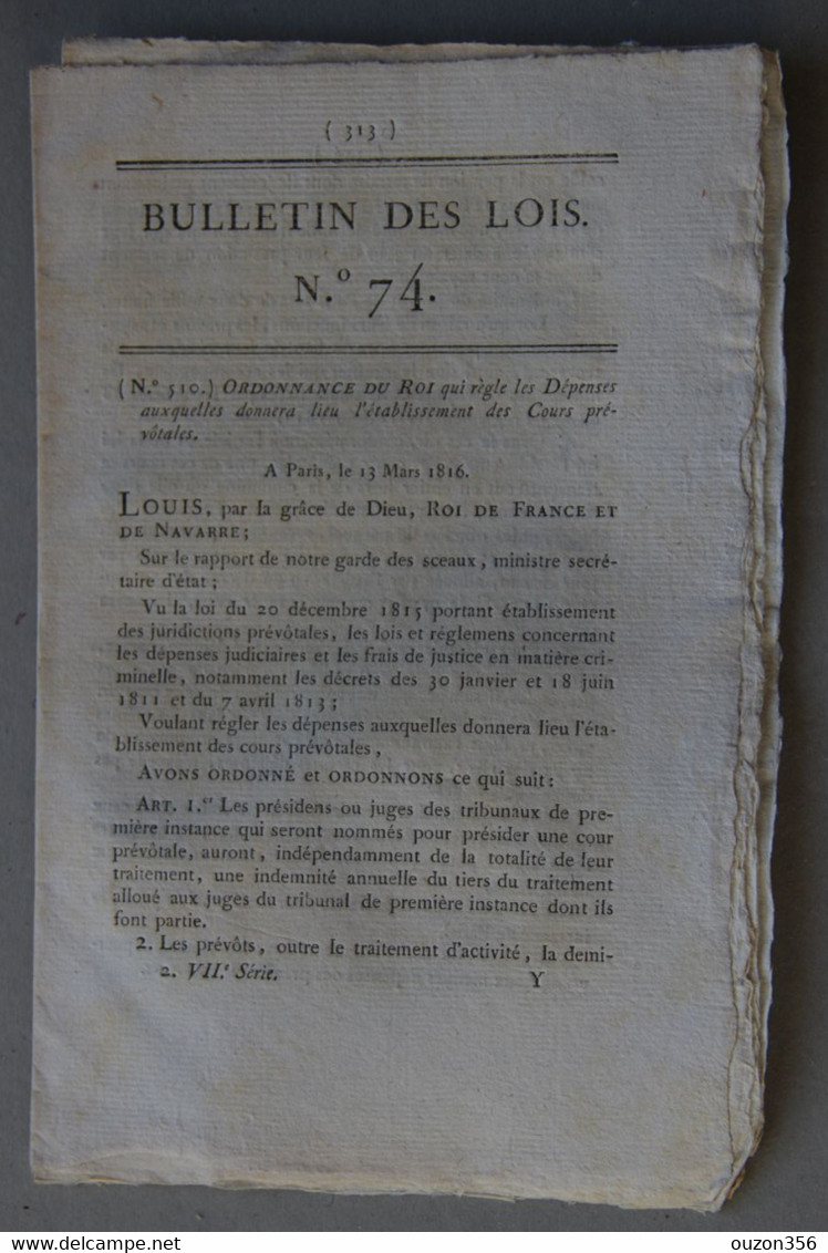Bulletin Des Lois Du Royaume De France N°74, 7e Série, T.2, 1816, Cours Prévôtales - Décrets & Lois