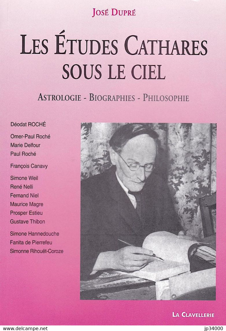 LES ETUDES CATHARES SOUS LE CIEL.Astrologie -Biographie -Philosophie.// J. DUPRE(CATHARE LANGUEDOC ROUSSILLON,OCCITANIE) - Languedoc-Roussillon