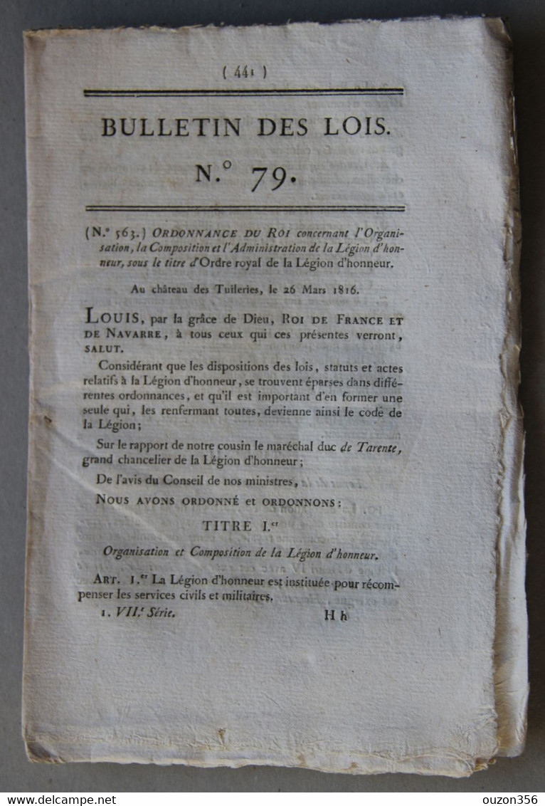 Bulletin Des Lois Du Royaume De France N°79, 7e Série, T.2, 1816, Légion D'honneur - Décrets & Lois