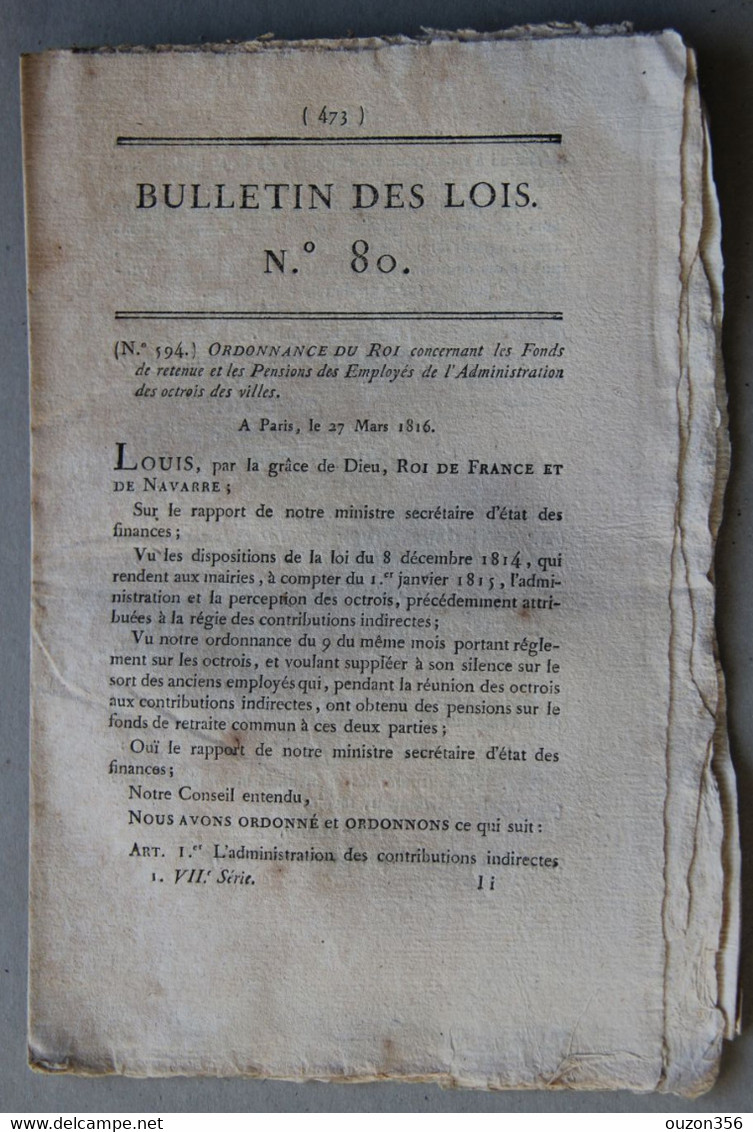 Bulletin Des Lois Du Royaume De France N°80, 7e Série, T.2, 1816, Pensions Des Employés Octrois Des Villes - Décrets & Lois