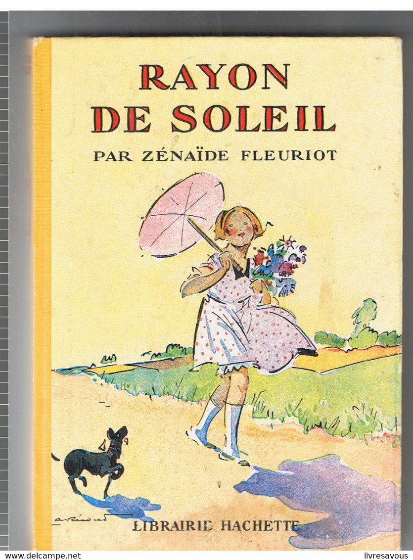 Rayon De Soleil Par Zénaïde Fleuriot, Illustrations De A Pècoud - Hachette