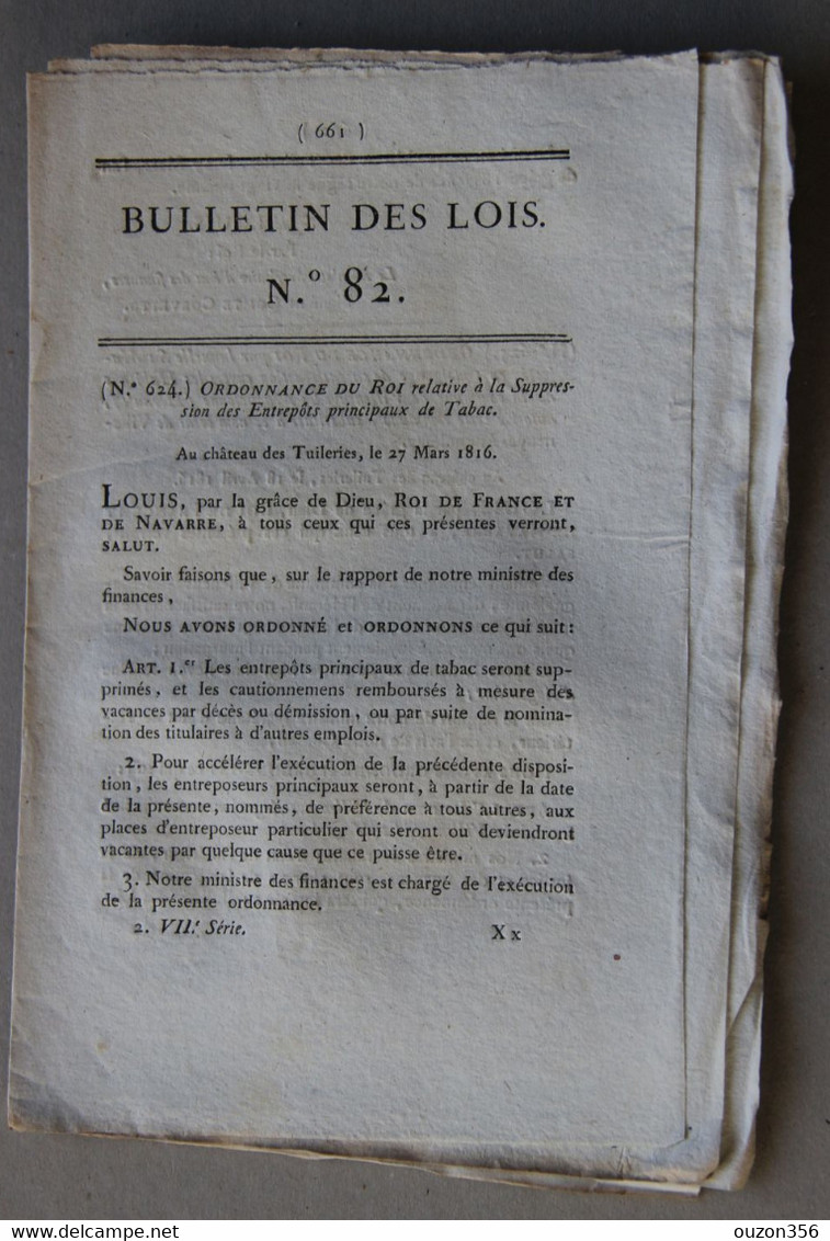 Bulletin Des Lois Du Royaume De France N°82, 7e Série, T.2, 1816, Suppression Des Entrepôts Principaux De Tabac - Décrets & Lois