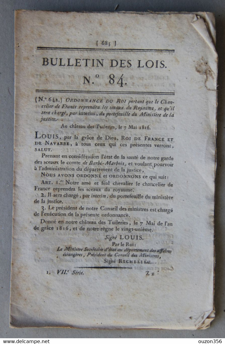 Bulletin Des Lois Du Royaume De France N°84, 7e Série, T.2, 1816, Chancelier De France Ministère De La Justice - Décrets & Lois