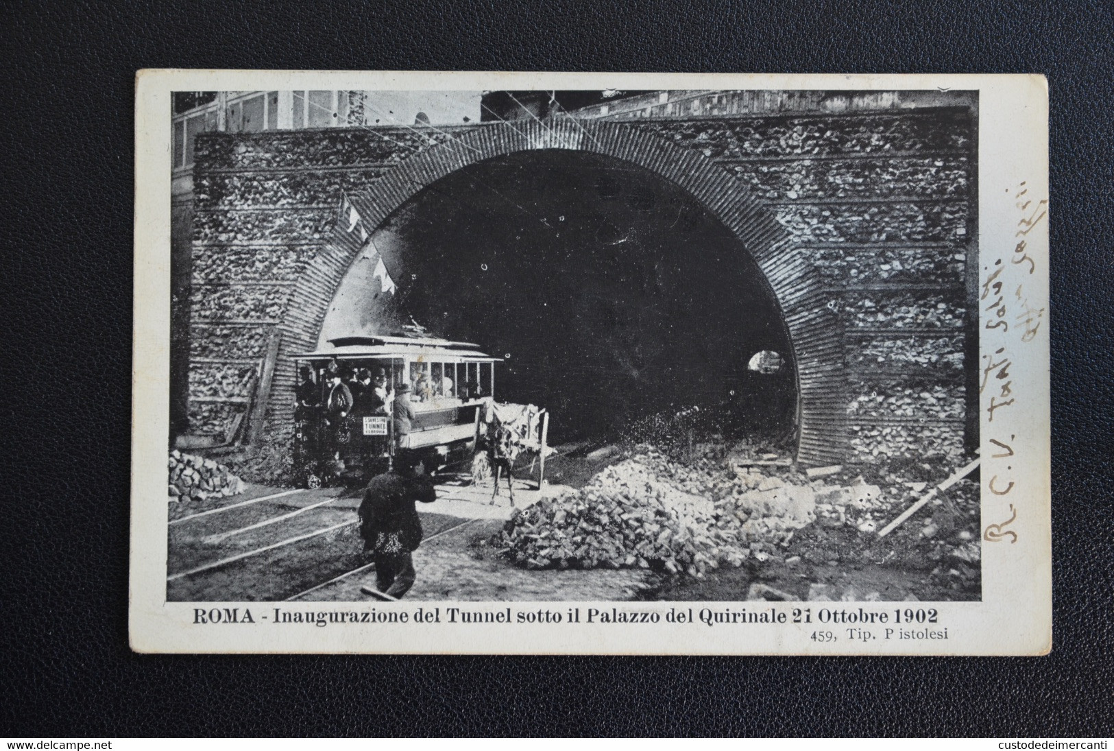 CARTOLINA ROMA INAUGURAZIONE TUNNEL PALAZZO QUIRINALE 1902 TRAM VG 1902 - Inaugurations