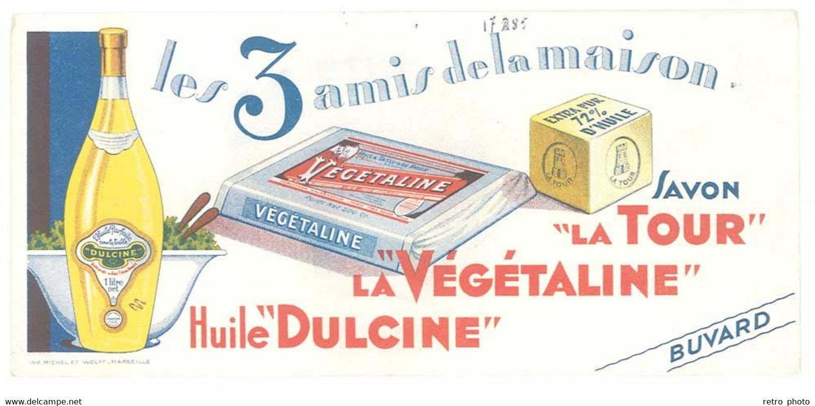 Buvard Huile Dulcine / La Végétaline / Savon La Tour - H