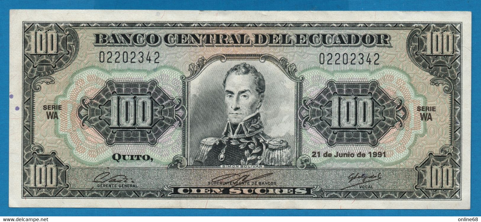 ECUADOR  100 Sucres 21.06.1991 # WA 02202342 P# 123Aa  Simón Bolívar - Equateur