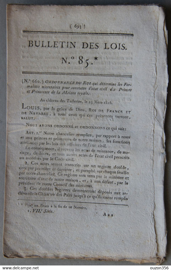 Bulletin Des Lois Du Royaume De France N°85, 7e Série, T.2, 1816, Etat Civil Princes Et Princesses De La Maison Royale - Décrets & Lois