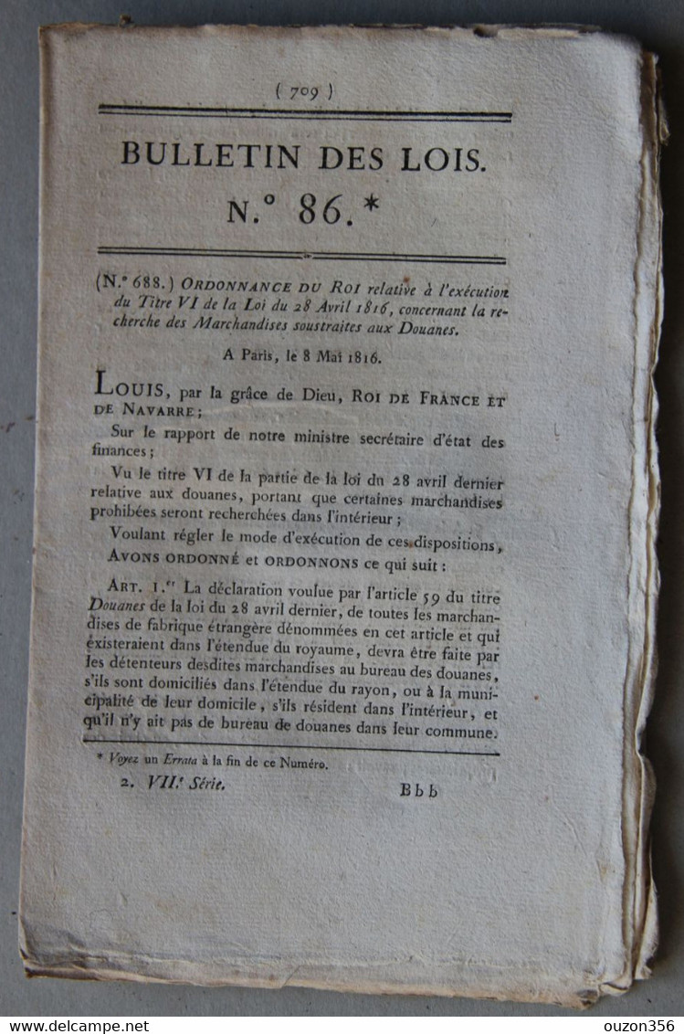 Bulletin Des Lois Du Royaume De France N°86, 7e Série, T.2, 1816, Recherches Marchandises Soustraites Aux Douanes - Décrets & Lois