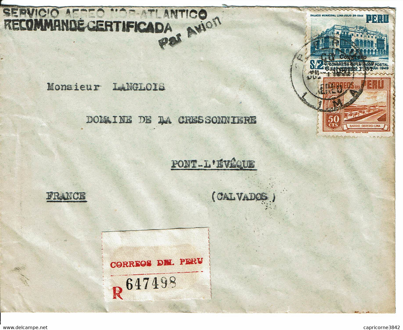 1952 - De Lima Pour La France - RECOMMANDEE - SERVICIO AERO NOR-ATLANTICO - Voir Verso (see The Reverse Side) - Peru