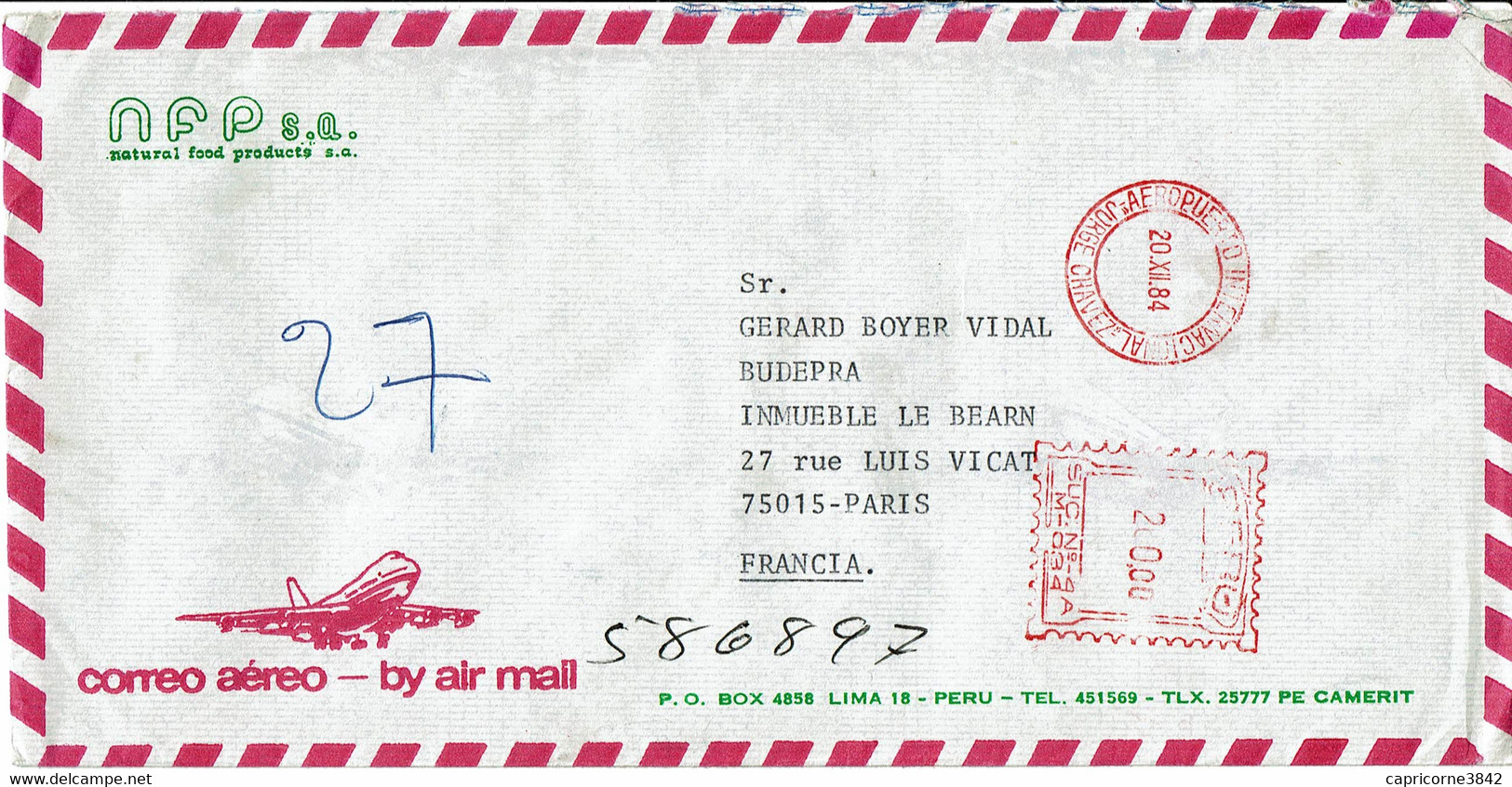 1984 -Du Pérou Pour La France - Machine à Affranchir -Poste Aérienne - Voir Verso (see The Reverse Side) Tp N° 785 + 787 - Peru