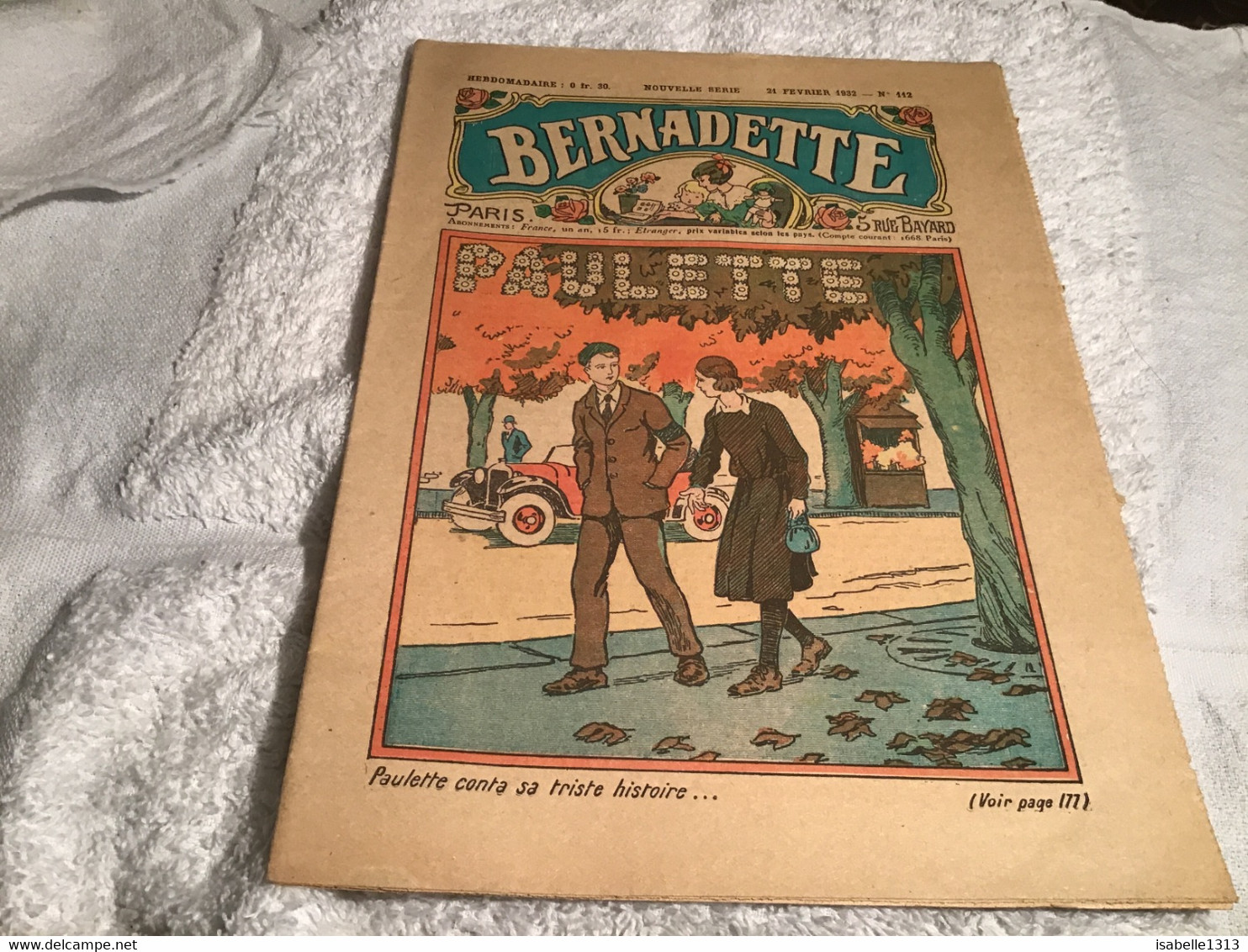 Hebdomadaire Bernadette  1932     Paulette  Numéro 112 - Bernadette