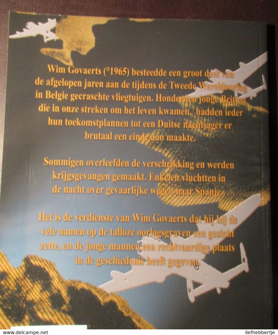 Lancaster Verliezen In België 1941-1943 - Door W. Govaerts - Is Deel 1 - Oorlog 1939-45