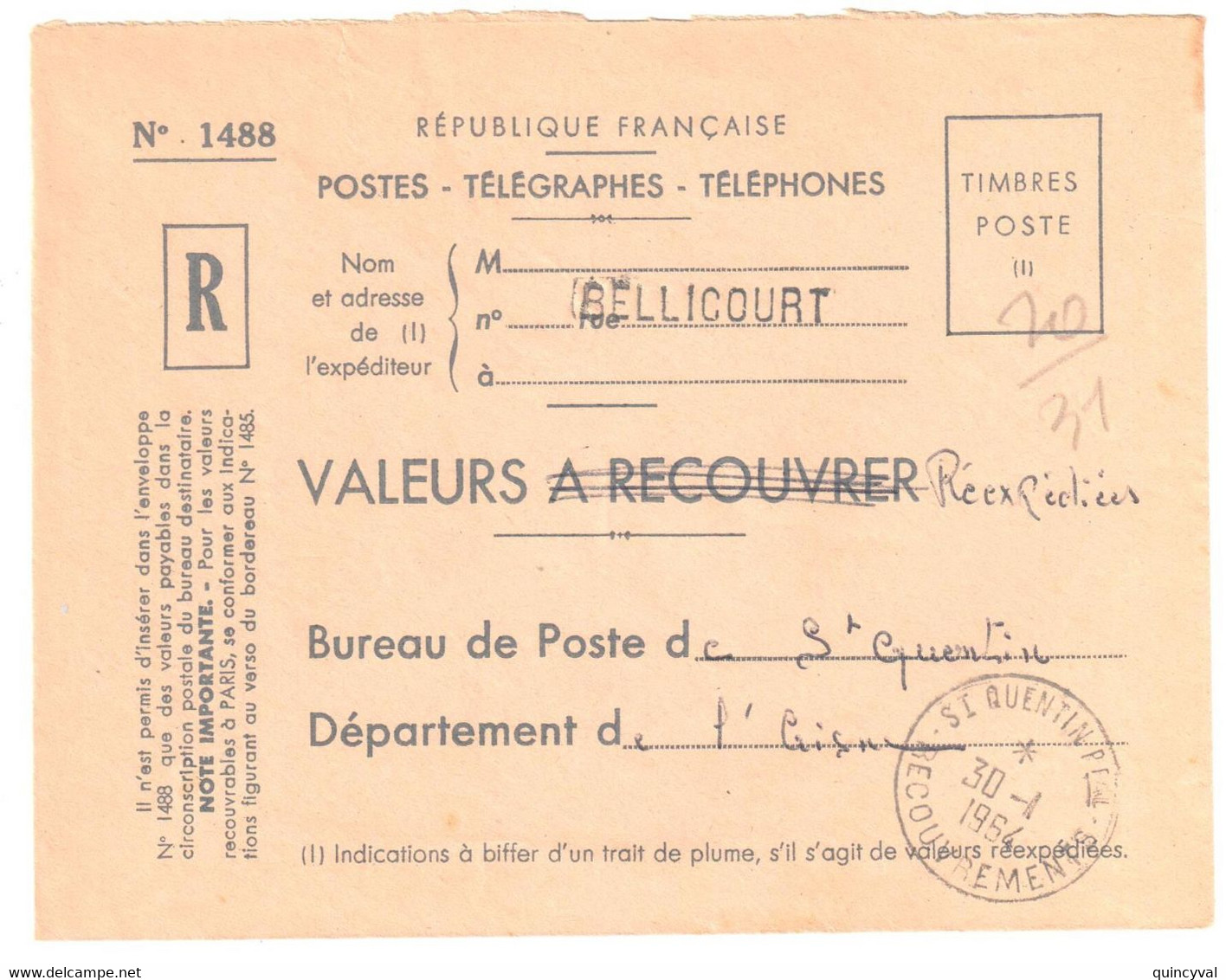 BELLICOURT Valeurs REEXPEDIES Env 1488 Franchise Dest St QUENTIN Ppal RECOUVREMENTS   Aisne Ob 30 1 1984 - 1961-....