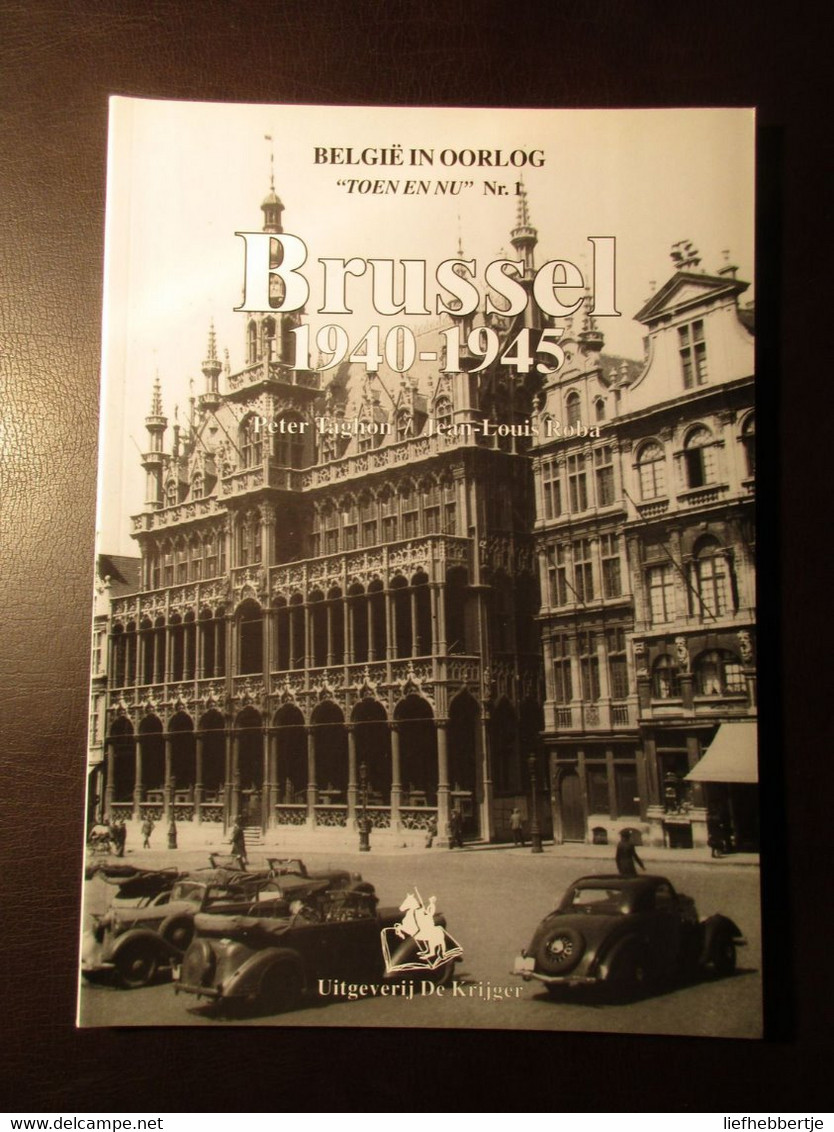 ( 1940-1945) Brussel 1940-1945 - Oorlog 1939-45