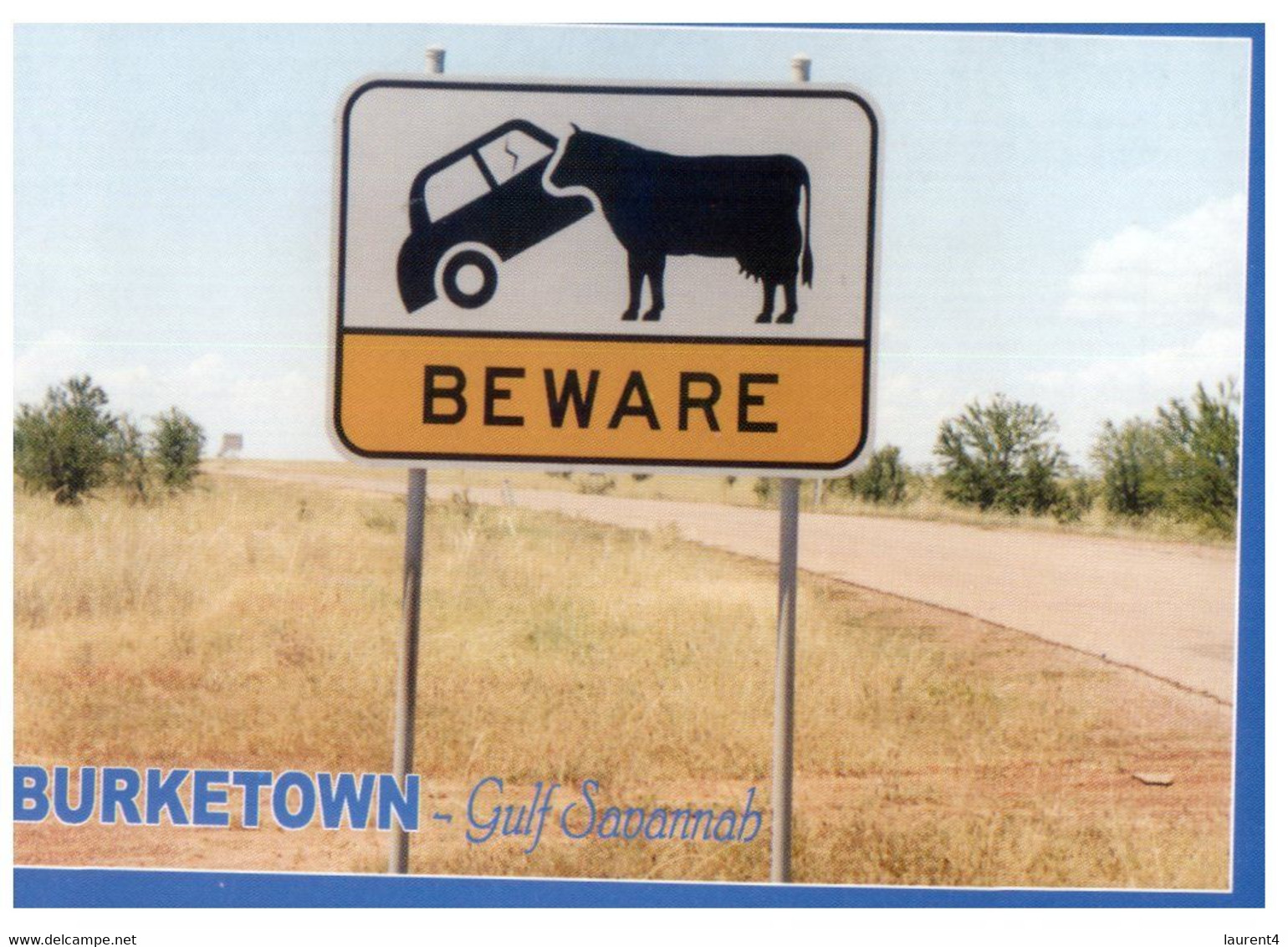 (MM 11) Australia - QLD - Gulf Of Savannah (beware Un-fanced Cow Road Sign)  Possible Car Accident - Far North Queensland