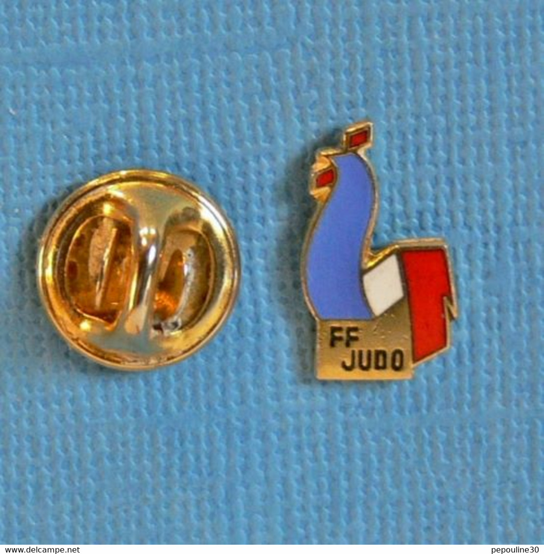 1 PIN'S //  ** COQ TRICOLORE / FÉDÉRATION FRANÇAISE DE JUDO ** - Judo