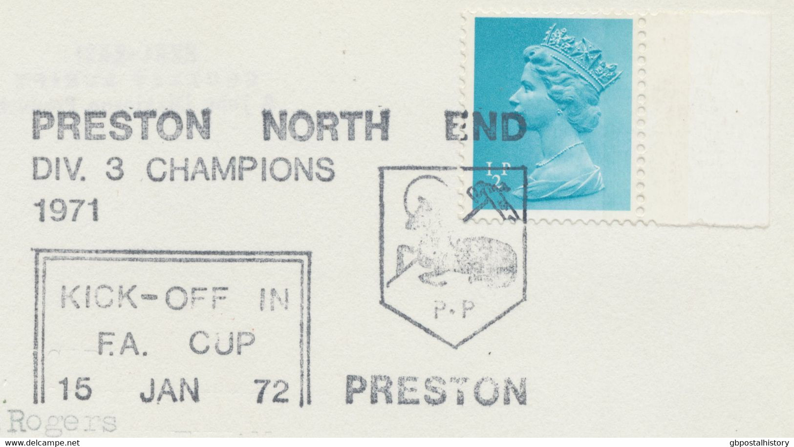 GB „PRESTON NORTH END DIV. 3 CHAMPIONS 1971 KICK-OFF IN F.A. CUP 15 JAN 72 PRESTON“ Special Football Handstamp On Cover - Storia Postale