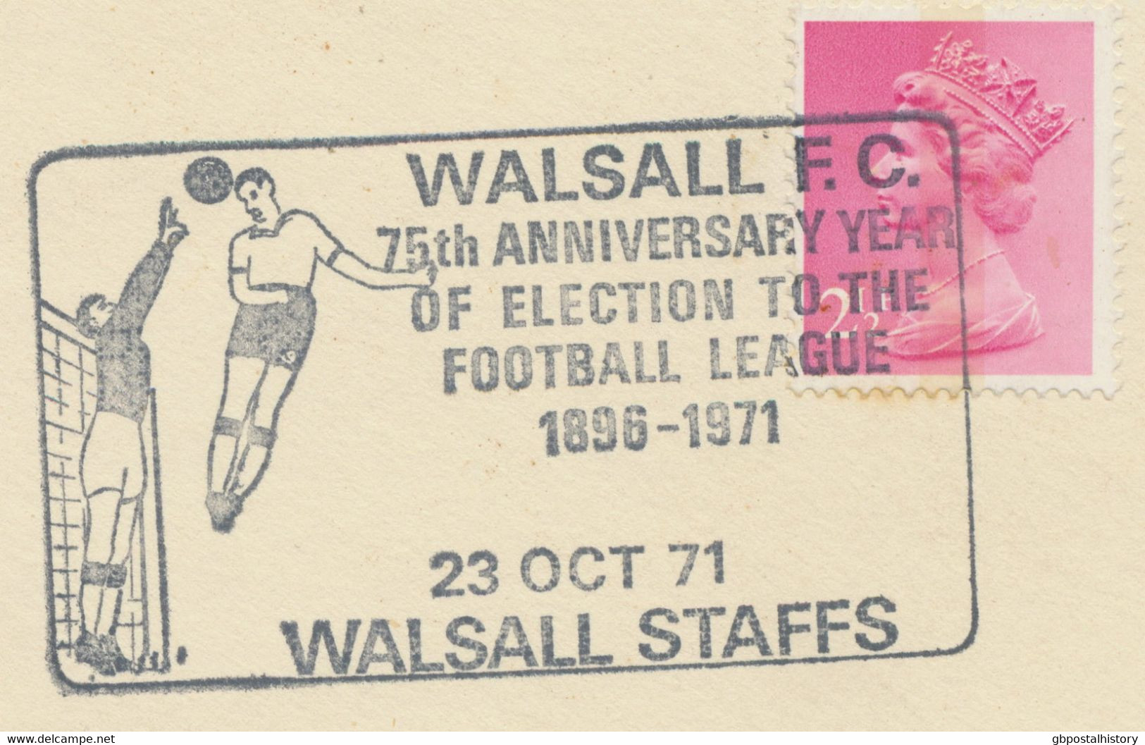 GB „WALSALL F.C. 75th ANNIVERSARY YEAR OF ELECTION TO THE FOOTBALL LEAGUE 1896-1971 23 OCT 71 WALSALL STAFS“ - Storia Postale