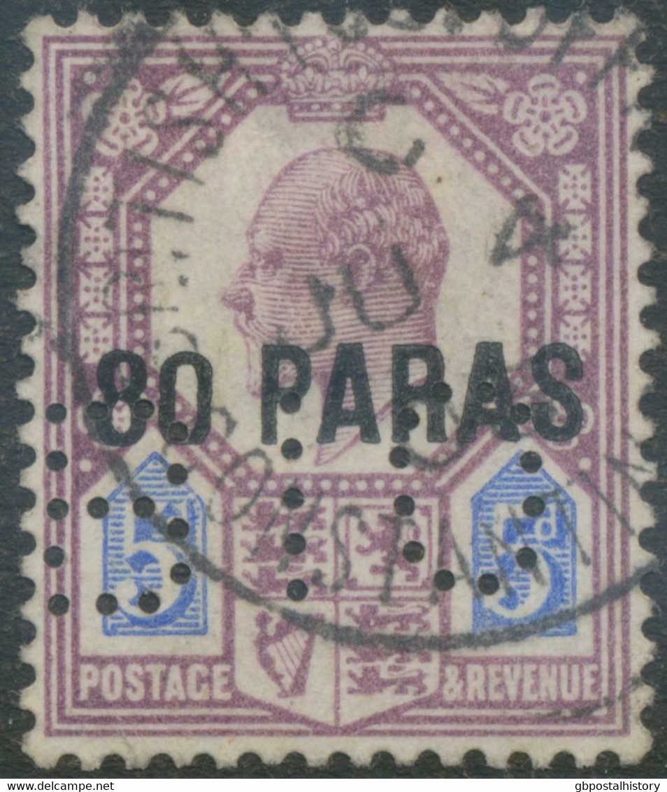 GB BRITISH LEVANT 1902 EVII 5d Overprinted W 80 PARAS VFU Extremely Rare PERFIN „BIO“ (Banque Impériale Ottomane), RR!! - British Levant